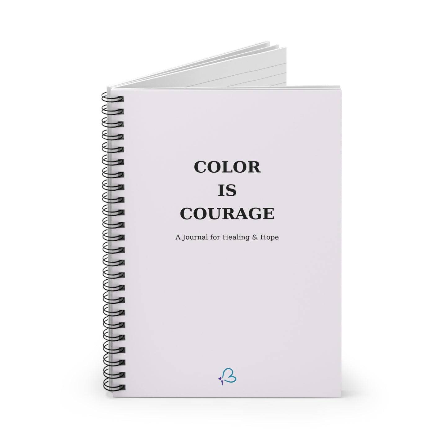 Color Is Courage – A Journal for Self-Care, Healing & Creative Writing