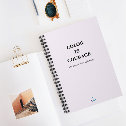 Color Is Courage – A Journal for Self-Care, Healing & Creative Writing