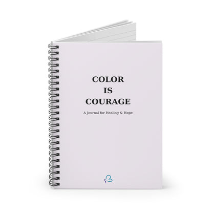 Color Is Courage – A Journal for Self-Care, Healing & Creative Writing