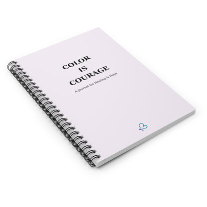 Color Is Courage – A Journal for Self-Care, Healing & Creative Writing